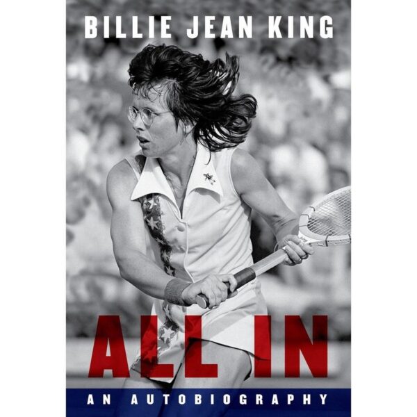 All In: An Autobiography